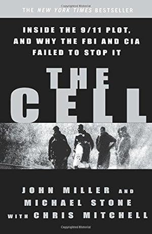 Seller image for Cell, The: Inside the 9/11 Plot, and Why the FBI and CIA Failed to Stop It for sale by WeBuyBooks