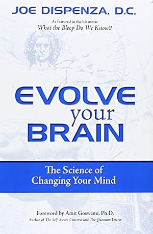 Immagine del venditore per Evolve Your Brain: The Science of Changing Your Mind venduto da Pieuler Store