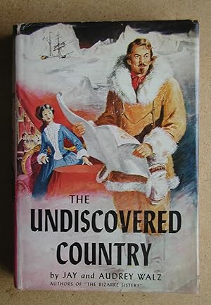 Seller image for The Undiscovered Country. for sale by N. G. Lawrie Books
