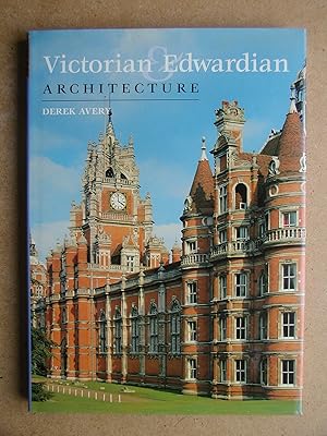 Seller image for Victorian & Edwardian Architecture. for sale by N. G. Lawrie Books