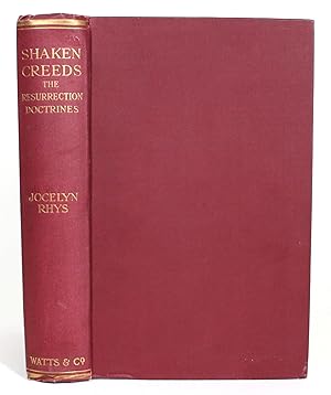 Shaken Creeds: The Resurretion Doctrines