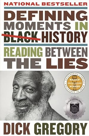 Defining Moments in Black History: Reading Between the Lies