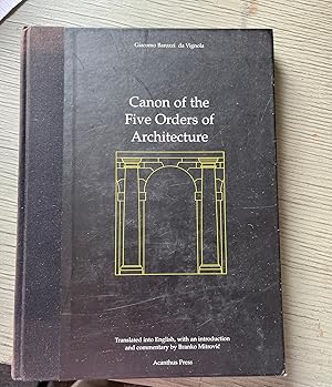 Imagen del vendedor de Canon of the Five Orders of Architecture a la venta por Kent Memorial Library
