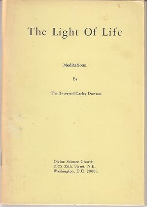 The Light of Life, Meditations