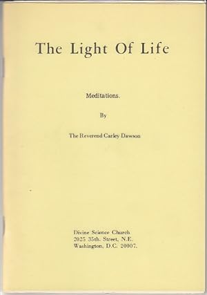 Seller image for The Light of Life, Meditations for sale by Monroe Bridge Books, MABA Member