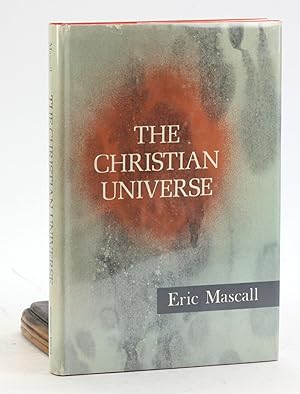 Seller image for THE CHRISTIAN UNIVERSE for sale by Arches Bookhouse