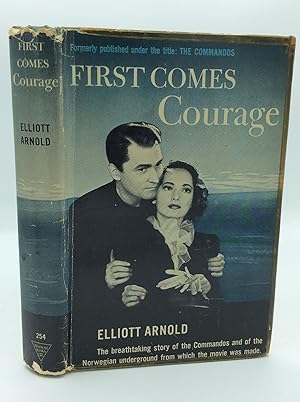 FIRST COMES COURAGE (The Commandos)