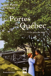 Les Portes Du Quebec : Le Prix du Sang (Tome 3) [Paperback]