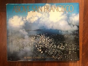 Imagen del vendedor de Above San Francisco a la venta por The Groaning Board