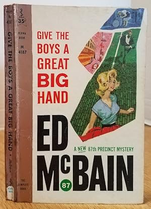 Seller image for GIVE THE BOYS A GREAT BIG HAND for sale by MARIE BOTTINI, BOOKSELLER