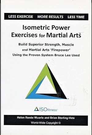 Isometric Power Exercises for Martial Arts; build superior strength, muscle and martial arts "fir...
