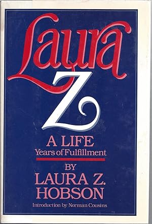 Seller image for Laura Z. A Life Years Of Fulfillment for sale by Willis Monie-Books, ABAA
