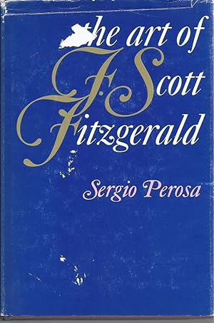 Seller image for The Art Of F. Scott Fitzgerald for sale by Willis Monie-Books, ABAA