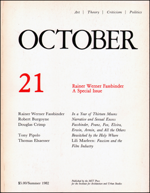 Seller image for October, No. 21 (Summer 1982) Rainer Werner Fassbinder : A Special Issue for sale by Specific Object / David Platzker
