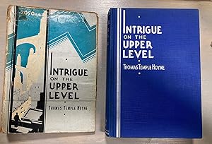 Seller image for Intrigue on the Upper Level: A Story of Crime, Love, Adventure and Revolt in 2050 A. D. for sale by biblioboy