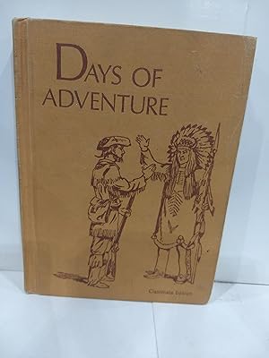 Days of Adventure -Classmate Edition