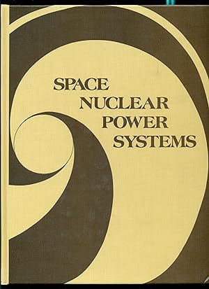 Immagine del venditore per Space Nuclear Power Systems 1984 in Two Volumes venduto da Don's Book Store