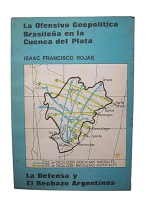 La Ofensiva Geopolítica Brasileña En La Cuenca Del Plata