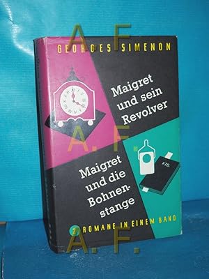 Seller image for Maigret und sein Revolver, Maigret und die Bohnenstange, 2 Kriminalromane in einem Band for sale by Antiquarische Fundgrube e.U.