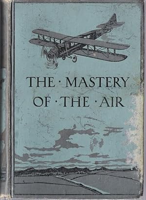 Image du vendeur pour The Mastery of the Air mis en vente par Caerwen Books