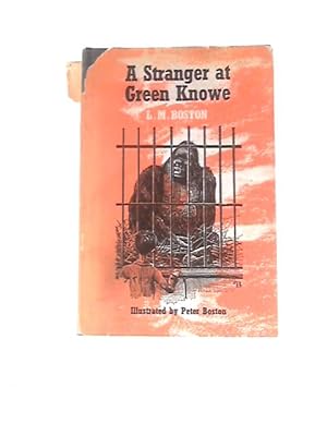 Imagen del vendedor de A Stranger At Green Knowe a la venta por World of Rare Books