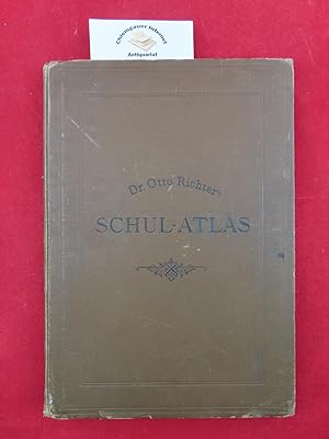 Atlas für höhere Schulen. Herausgegeben von Dr. J. W. Otto. 59. bis 63. Tausend. 4°, 40 Karten un...