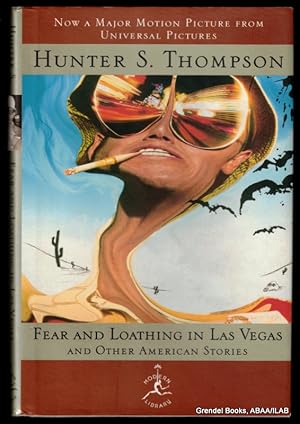 Fear and Loathing in Las Vegas and Other American Stories.