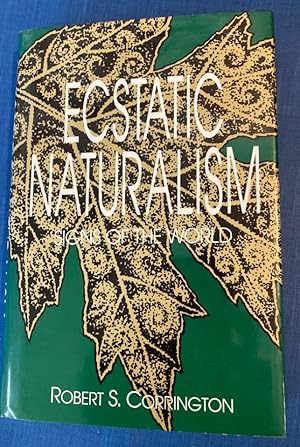 Seller image for Ecstatic Naturalism. Signs of the World. for sale by Plurabelle Books Ltd