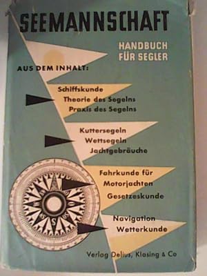 Seller image for Seemannschaft. Handbuch fr Segler for sale by ANTIQUARIAT FRDEBUCH Inh.Michael Simon
