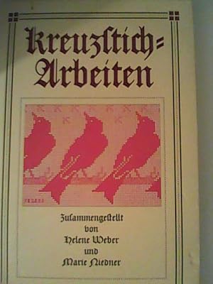 Seller image for Kreuzsticharbeiten Reprint von 1916 for sale by ANTIQUARIAT FRDEBUCH Inh.Michael Simon