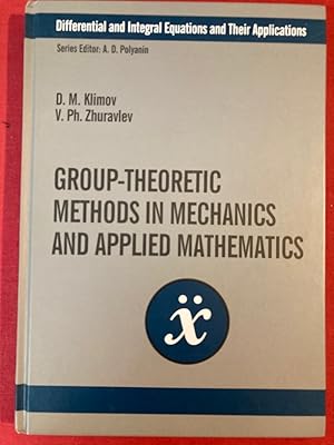 Imagen del vendedor de Group-Theoretic Methods in Mechanics and Applied Mathematics. a la venta por Plurabelle Books Ltd