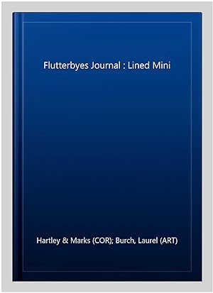 Seller image for Flutterbyes Journal : Lined Mini for sale by GreatBookPrices