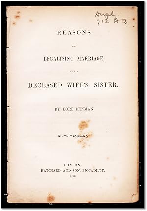 Seller image for [19th Century English Marriage Law] Reasons for Legalising Marriage with a Deceased Wife's Sister for sale by Blind-Horse-Books (ABAA- FABA)
