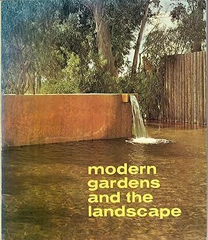 Modern Gardens and the Landscape