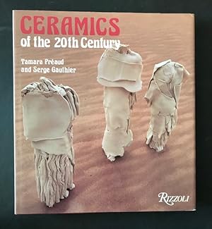 Bild des Verkufers fr Ceramics of the 20th Century zum Verkauf von Robin Bledsoe, Bookseller (ABAA)