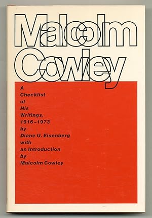 Imagen del vendedor de Malcolm Cowley: A Checklist of His Writings, 1916-1973 a la venta por Between the Covers-Rare Books, Inc. ABAA