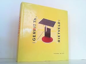 Imagen del vendedor de Gerrit Th. Rietveld 1888-1964. The Complete Works. a la venta por Antiquariat Ehbrecht - Preis inkl. MwSt.