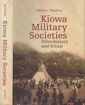 Image du vendeur pour Kiowa Military Societies Ethno History and Ritual The Civilization of the American Indian Series (Volume 263) mis en vente par Americana Books, ABAA