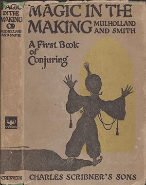 Immagine del venditore per Magic in the Making venduto da Americana Books, ABAA
