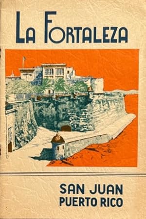 Image du vendeur pour La Fortaleza, San Juan, Puerto Rico mis en vente par Mowrey Books and Ephemera