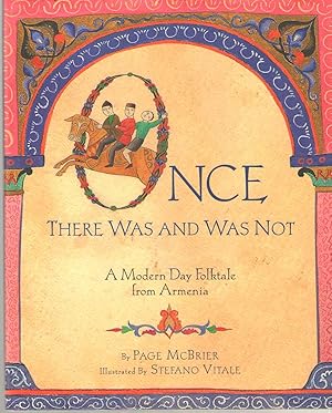 Image du vendeur pour Once There Was and Was Not, a Modern Day Folktale from Armenia mis en vente par Dan Glaeser Books