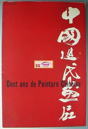 Image du vendeur pour Cent Ans de Peinture Chinoise 1850-1950, Maison de la Pensee Francaise, Paris. Exhibition Catalogue of Modern Chinese Paintings, 1959 mis en vente par Chinese Art Books