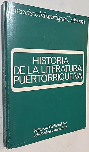 Seller image for Historia de la Literatura Puertorriquena for sale by Once Upon A Time