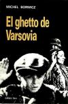 Seller image for GHETTO DE VARSOVIA EL for sale by AG Library