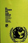 Seller image for El poder de las ideas : claves para una historia intelectual de las Naciones Unidas for sale by AG Library