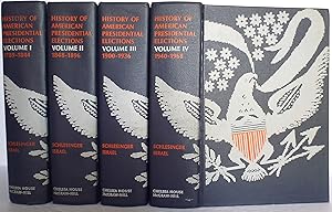 History of American Presidential Elections 1789 - 1968 (4 Volume Set)