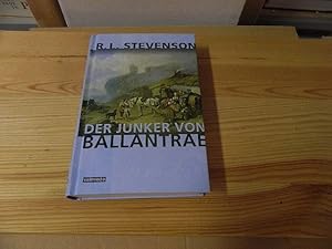 Bild des Verkufers fr Der Junker von Ballantrae. Robert L. Stevenson zum Verkauf von Versandantiquariat Schfer