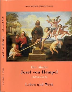 Seller image for Der Maler Josef von Hempel (1800 - 1871) - Leben und Werk for sale by Antiquariat Carl Wegner