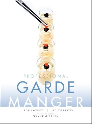 Bild des Verkufers fr Professional Garde Manger : A Comprehensive Guide to Cold Food Preparation zum Verkauf von GreatBookPricesUK