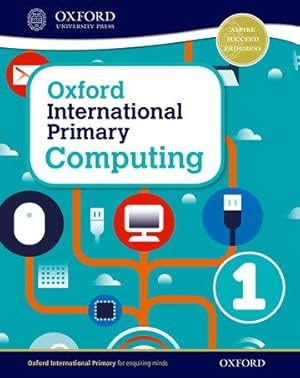 Imagen del vendedor de Page, A: Oxford International Primary Computing: Student Boo a la venta por moluna